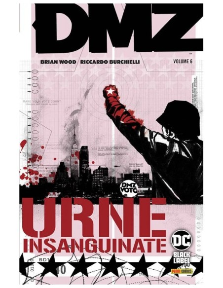 DMZ VOL. 6 URNE INSANGUINATE - DC BLACK LABEL HITS