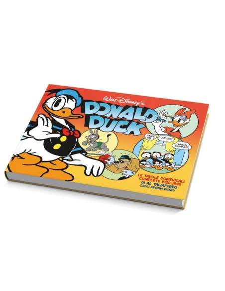 DONALD DUCK LE TAVOLE DOMENICALI DI AL TALIAFERRO 1939-1942 - DISNEY CLASSIC 11