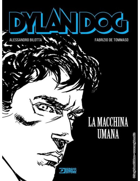 DYLAN DOG LA MACCHINA UMANA