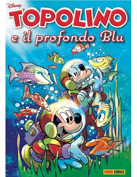 TOPOLINO E IL PROFONDO BLU - DISNEY MIX SPECIALE