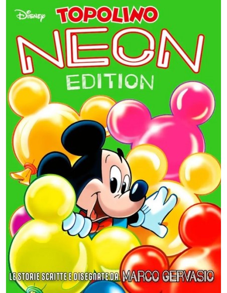 TOPOLINO NEON EDITION VOL. 1 MARCO GERVASIO + RACCOGLITORE