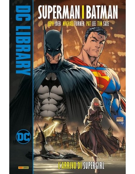 SUPERMAN BATMAN 2 L`ARRIVO DI SUPERGIRL - DC LIBRARY