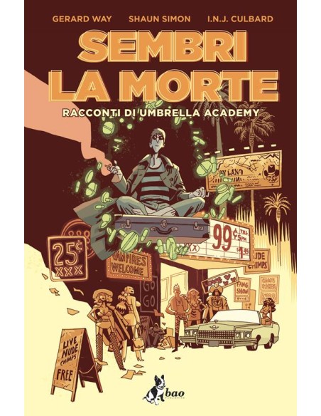 UMBRELLA ACADEMY: SEMBRI LA MORTE