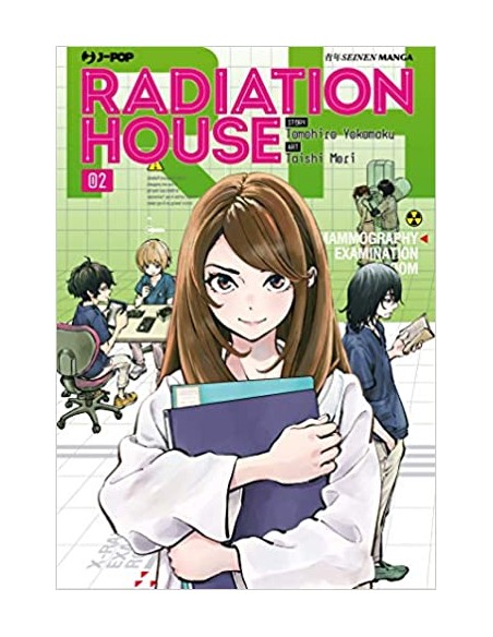 RADIATION HOUSE 2
