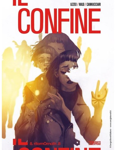 IL CONFINE 8 IL RITORNO