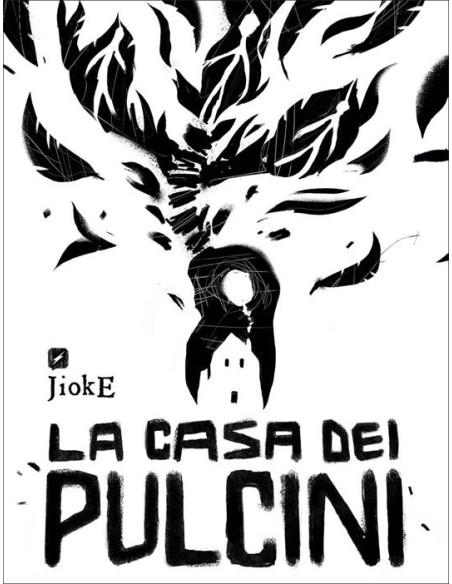 LA CASA DEI PULCINI