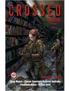 CROSSED DELUXE VOL. 3 CROSSED + CENTO I