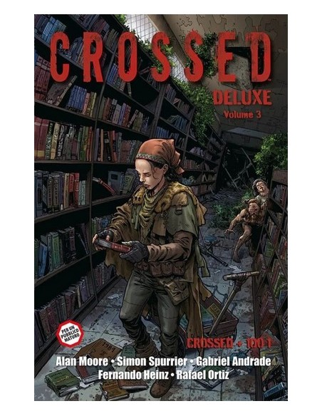 CROSSED DELUXE VOL. 3 CROSSED + CENTO I