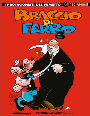 I PROTAGONISTI DEL FUMETTO ITALIANO 18 - BRACCIO DI FERRO 17