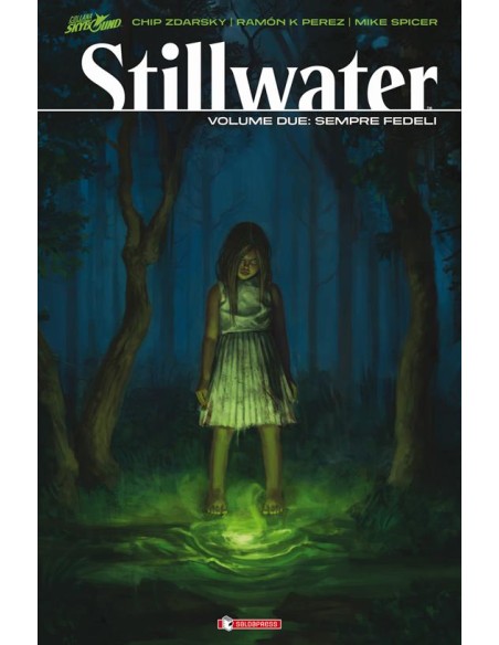 STILLWATER 2 PER SEMPRE