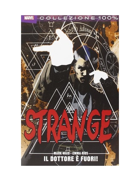 DR. STRANGE IL DOTTORE E` FUORI - 100% MARVEL BEST
