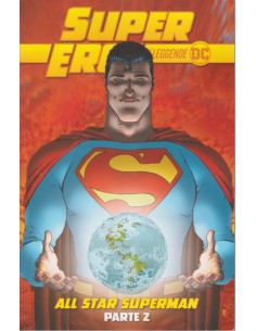 SUPEREROI LE LEGGENDE DC 4 - ALL STAR SUPERMAN 2