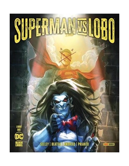 SUPERMAN VS. LOBO 2 - DC BLACK LABEL