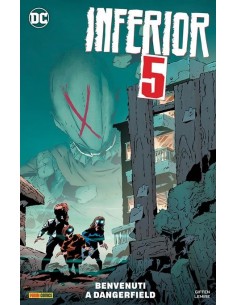 INFERIOR FIVE - BENVENUTI A DANGERFIELD - DC SPECIAL