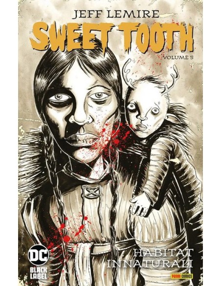 SWEET TOOTH VOL. 5 HABITAT INNATURALI - DC BLACK LABEL HITS