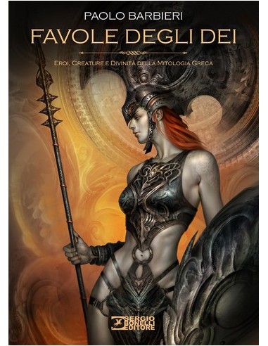 FAVOLE DEGLI DEI - Eroi, creature e divinità della mitologia greca