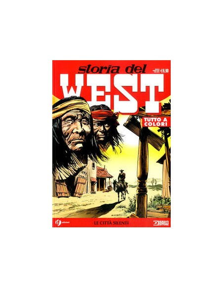 STORIA DEL WEST 39 - LE CITTA` SILENTI