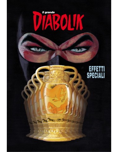 IL GRANDE DIABOLIK 40  2016-2 VARIANT COVER - EFFETTI SPECIALI