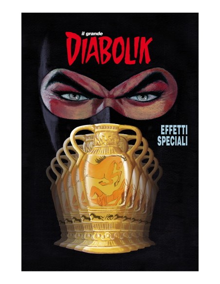 IL GRANDE DIABOLIK 40  2016-2 VARIANT COVER - EFFETTI SPECIALI