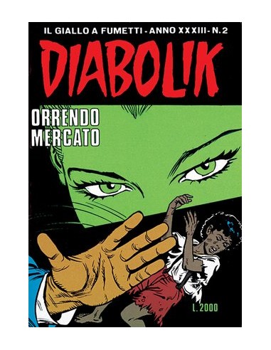 DIABOLIK ANNO XXXIII 1994 2  DIABOLIK IL GIALLO A FUMETTI INEDITO 567