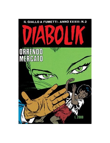 DIABOLIK ANNO XXXIII 1994 2  DIABOLIK IL GIALLO A FUMETTI INEDITO 567