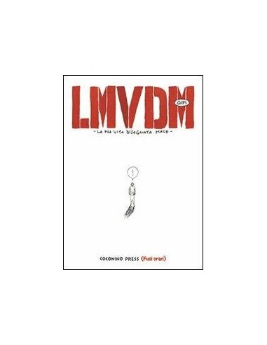 LMVDM - LA MIA VITA DISEGNATA MALE