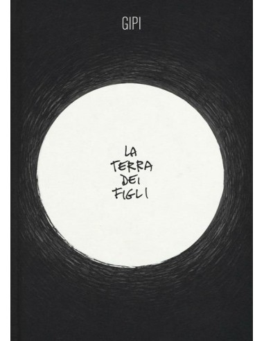 LA TERRA DEI FIGLI
