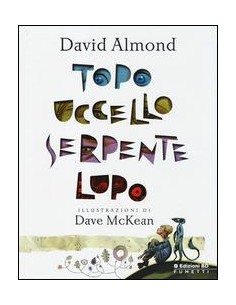 TOPO UCCELLO SERPENTE LUPO