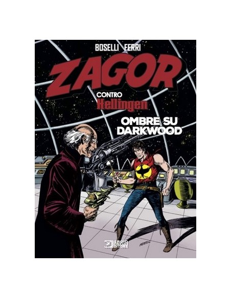 ZAGOR CONTRO HELLINGEN 5 OMBRE SU DARKWOOD