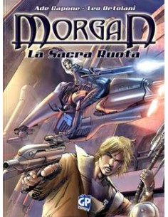 MORGAN - LA SACRA RUOTA 1  (DI 2)