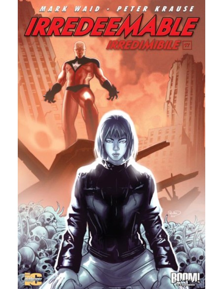 IRREDEEMABLE 17 - IRREDIMIBILE