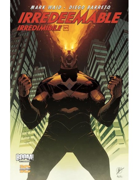 IRREDEEMABLE 31 - IRREDIMIBILE