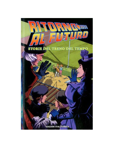 RITORNO AL FUTURO STORIE DEL TRENO DEL TEMPO