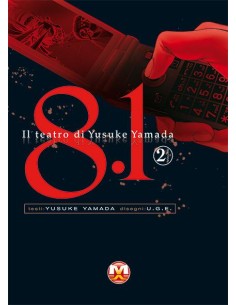 8.1 - IL TEATRO DI YUSUKE YAMADA 2 (di 2)