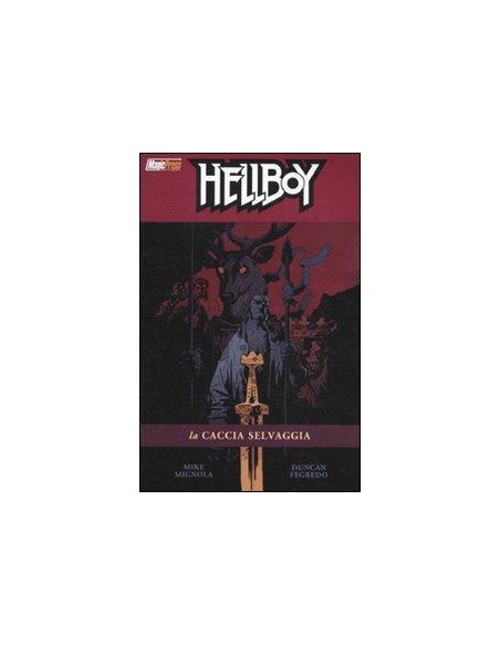 HELLBOY 9 - LA CACCIA SELVAGGIA