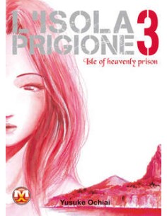 L`ISOLA PRIGIONE 3