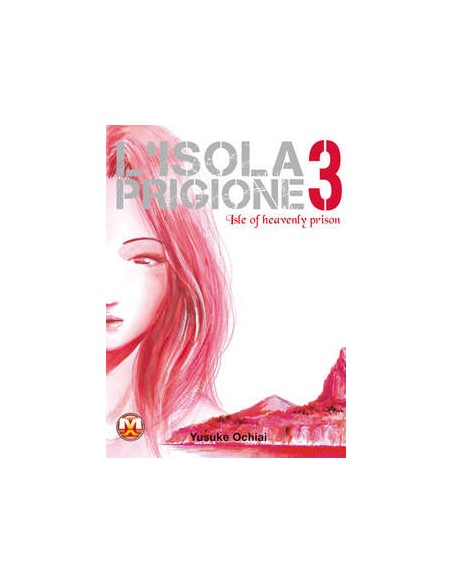 L`ISOLA PRIGIONE 3