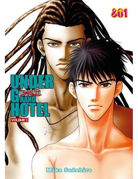 UNDER GRAND HOTEL 3 (di 3) - 801 PRESENTA