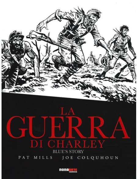 LA GUERRA DI CHARLEY 4  BLUE`S STORY 4