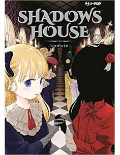 SHADOWS HOUSE 2