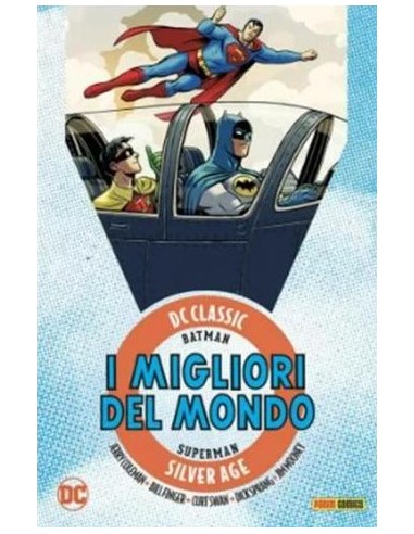 DC CLASSIC I MIGLIORI DEL MONDO VOL. 3 - DC CLASSIC SILVER AGE