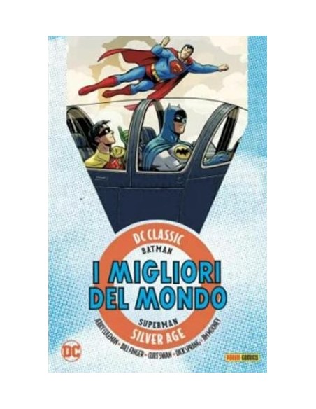 DC CLASSIC I MIGLIORI DEL MONDO VOL. 3 - DC CLASSIC SILVER AGE