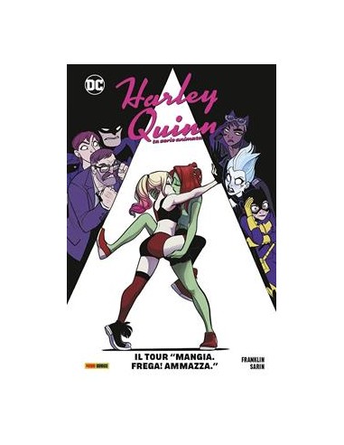 HARLEY QUINN LA SERIE ANIMATA - DC COLLECTION