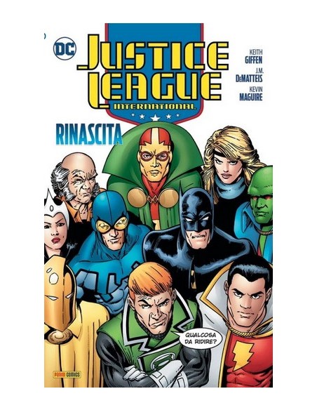 JUSTICE LEAGUE INTERNATIONAL VOL. 1 RINASCITA - DC EVERGREEN