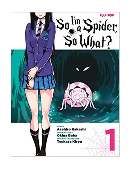 SO I`M A SPIDER, SO WHAT? 1