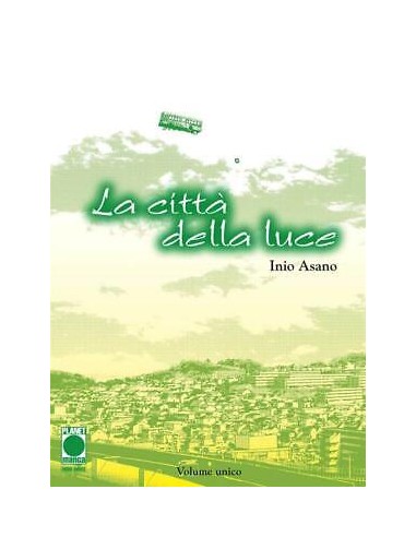 LA CITTA` DELLA LUCE SECONDA RISTAMPA
