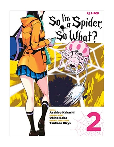 SO I`M A SPIDER, SO WHAT? 2