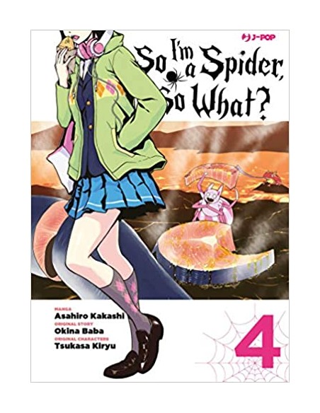 SO I`M A SPIDER, SO WHAT? 4