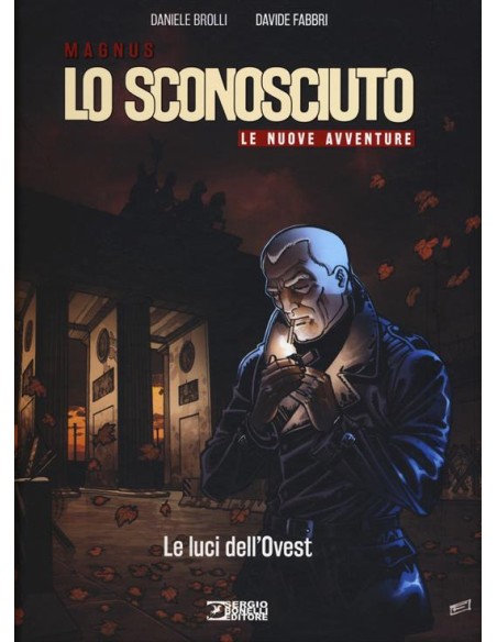 LO SCONOSCIUTO LE NUOVE AVVENTURE 1 LE LUCI DELL`OVEST