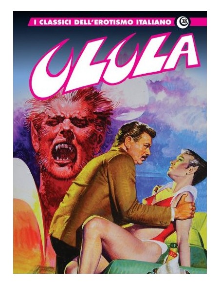 I CLASSICI DELL`EROTISMO ITALIANO 18 ULULA 4 - I GRANDI MAESTRI 58